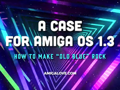 Amiga Love - AmigaOS 1.3