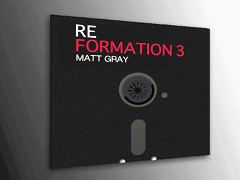 Reformation 3 - Matt Gray