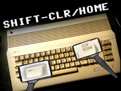 Shift-Clr/Home: More 8-Bit Thoughts In A GigaBit World