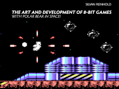 The Art and Development of 8-Bit Games with Polar Bear in Space!